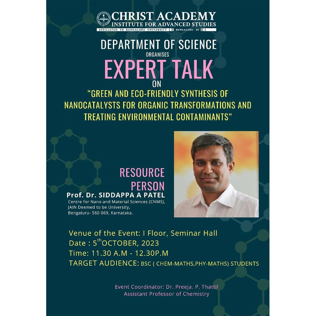  Expert talk on Green and Eco-Friendly Synthesis of Nano catalysts for Organic Transformations and Treating Environmental Contaminants