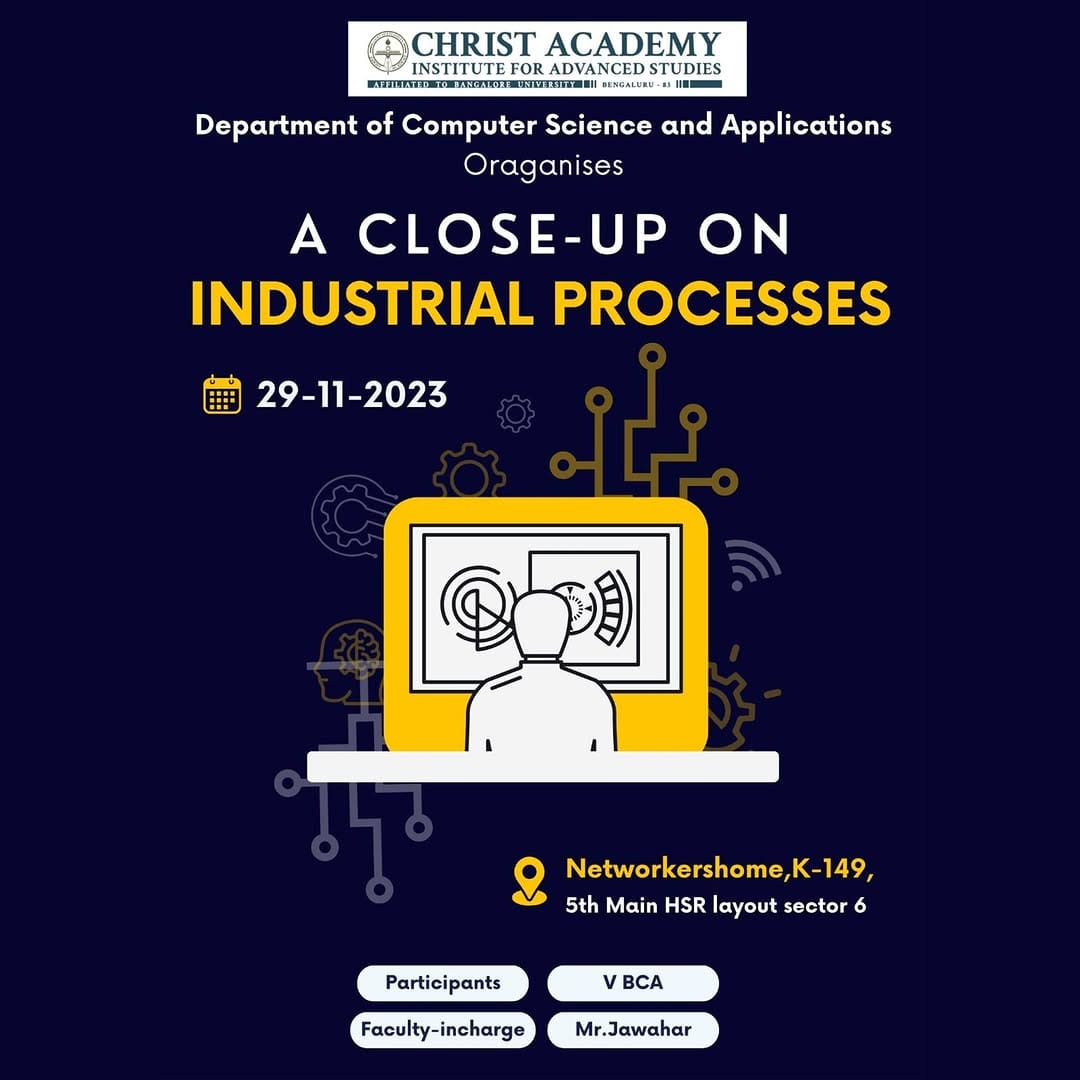 A CLOSE-UP ON INDUSTRIAL PROCESS Industrial visit 